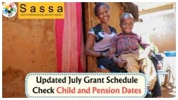 SASSA July 2025 Payment Dates Unveiled: Find Out When to Receive Your R2090, R530, or R2150 Grants