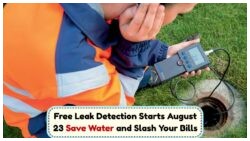 Discover How the Govt Leak Detection Program Starting August 23 Can Save You Money and Water with Free On-Site Checks