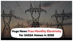 Starting 1 August: SASSA Beneficiaries to Receive R500 Monthly Electricity Boost