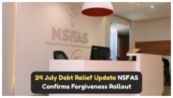 67,000 Students Celebrate: NSFAS Loan Forgiveness Begins 24 July – Are You Eligible?