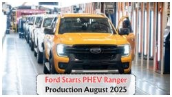Ford Unveils R5.2 Billion Plant for Daily PHEV Ranger Production Starting This August