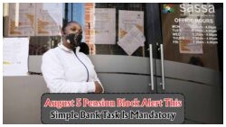 Urgent Alert: Update Your Bank Details Now to Avoid SASSA Pension Hold on August 5!
