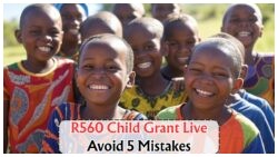 R560 Child Grant for August: Avoid These 5 Pitfalls to Keep Your Benefits