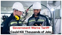 August 7: South Africa Braces for Impact as 30% US Tariff Threatens Jobs
